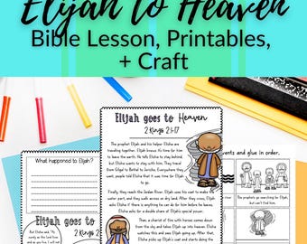 Elijah Ascends to Heaven Bible Lesson with Printables + Craft for Sunday School or Bible Class Lesson for Elementary
