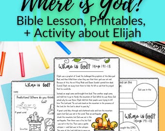 Elijah Finds God on Mount Horeb Bible Lesson with Printables + Craft for Sunday School or Bible Class Lesson for Elementary