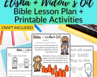 Elisha Widow's Oil Miracle Bible Lesson with Printable Activity Sheets + Craft for Sunday School or Bible Class Lesson for Elementary
