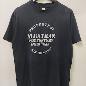 Novelty Prison Theme T-shirt Property Of Alcatraz Penitentiary Prison T