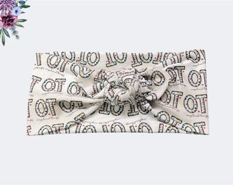 Occupation Therapy Headband, OT Therapy Headband, Women's Headband, Healthcare Headband, Nurse Headband
