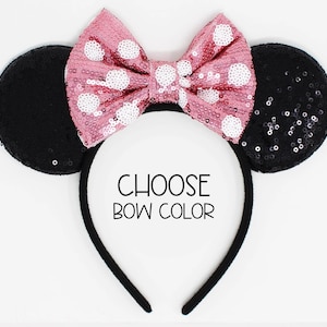Mouse Ears 20+ Colors | Choose Ear + Bow Color | Red Rose Gold Black Sequin Candy Color Mouse Ears for All Ages