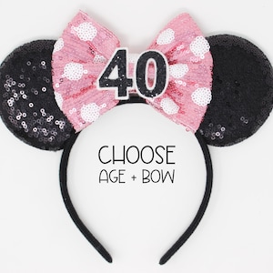 40th Birthday Mouse Ears Headband | Fabulous Forty | Black Sequin Ears + Choose Bow + Back Sequin Birthday Number | Any Age
