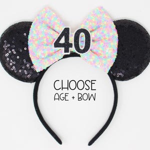 40th Birthday Mouse Ears Headband | Fabulous Forty | Black Sequin Ears + Choose Bow + Back Sequin Birthday Number | Any Age