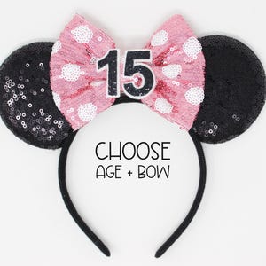 15th Birthday Mouse Ears Headband | Quinceanera | Black Sequin Ears + Choose Bow + Black Sequin Birthday Number | Any Age
