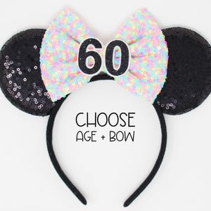 60th Birthday Mouse Ears Headband | Sassy Sixty | Black Sequin Ears + Choose Bow + Back Sequin Birthday Number | Any Age