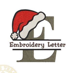 May include: An embroidered design featuring the letter "E" with a Santa hat on top. The letter is split by a horizontal line with the words "Embroidery Letter" below. The design is for machine embroidery.