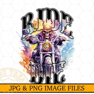 Ride or Die png Skeleton Harley Biker Shirt Design Sublimation Png, Watercolor Motorcycle Shirt Design, Clipart Png,  Watercolour Biker png