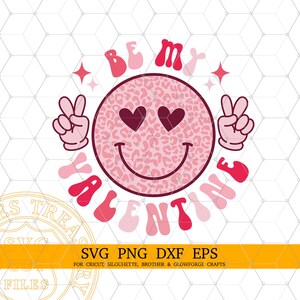 Be Mine Valentine Leopard Svg, Valentines day Smiley Svg Cut Files, Maskot Cartoon Hands Heart Eyes Svg, Hippy Sublimation png shirt design