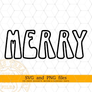 Merry Outline Svg and Png Files Christmas Svg Png image
