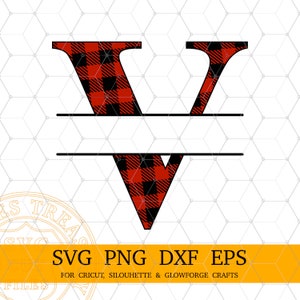 May include: Red and black buffalo plaid letter V split in half with a horizontal line. The letter V is in a split monogram style.  SVG PNG DXF EPS FOR CRICUT, SILHOUETTE & GLOWFORGE CRAFTS