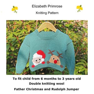 P39 Father Christmas and Rudolph Christmas Jumper Knitting Pattern to fit child from 6 months to 3 years old. PDF download