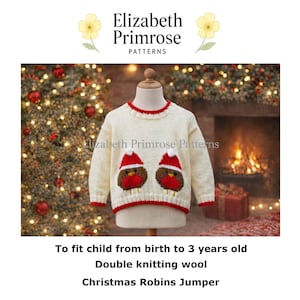 Christmas Robin Jumper Knitting Pattern, newborn to 3 years old, P13 (Digital Download)