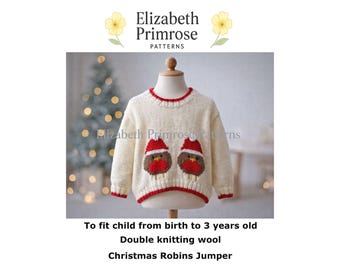 Christmas Robin Jumper Knitting Pattern, newborn to 3 years old, P13 (Digital Download)