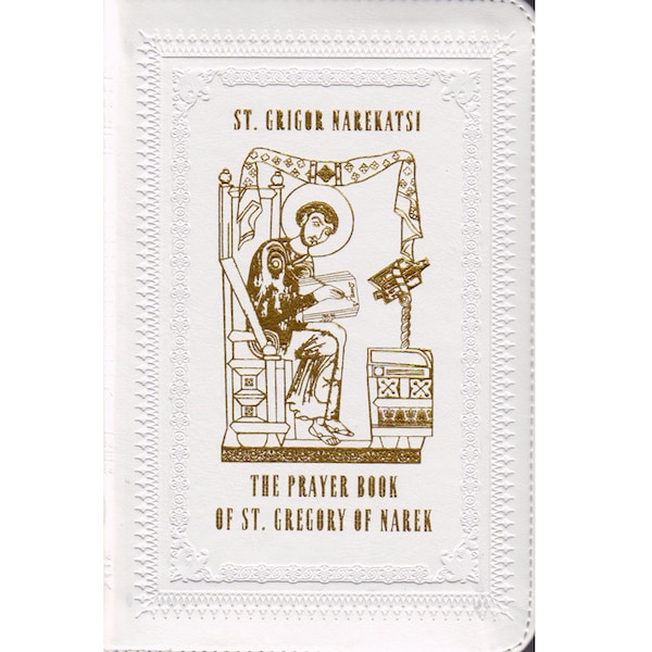 The Prayer Book of St. Gregory of Narek Grigor Narekatsi in English Glided Gold