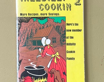 Hillbilly Cookin 2, Vintage Hillbilly Recipes  Cookbook, 1972