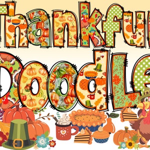 Thanksgiving Alphabet PNG, Happy Thanksgiving, Thanksgiving Day, Alpha Doodle, Turkey, Thanksgiving Doodle, Sublimation, Alpha Pack 41AP