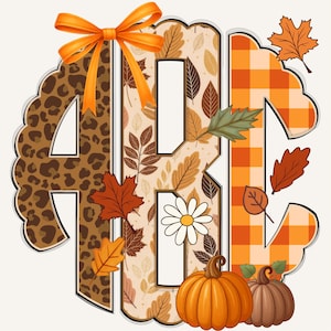 May include: A decorative monogram featuring the letters ABC, with a scalloped border. The letters are filled with fall-themed patterns, including leopard print, leaves, and plaid. An orange bow and pumpkins complete the autumn design.