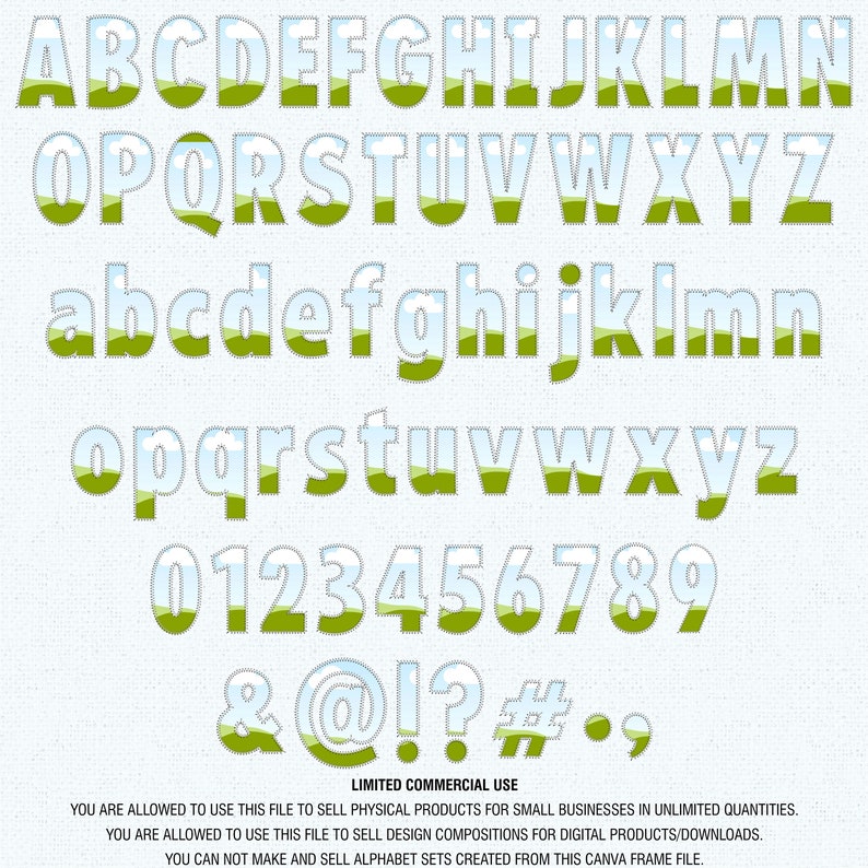 May include: A green, white, and blue font with a landscape design. The font includes uppercase and lowercase letters, numbers, and symbols. The text "LIMITED COMMERCIAL USE" is at the bottom of the image.  You are allowed to use this file to sell physical products for small businesses in unlimited quantities. You are allowed to use this file to sell design compositions for digital products/downloads. You can not make and sell alphabet sets created from this Canva frame file.