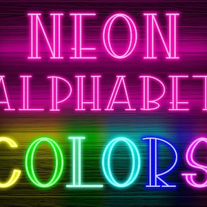 BUNDLE 8 Neon Glow Effect Alphabet PNG Clip Art Letters Font Pink Aqua Red Magenta Purple Yellow Cyan Blue Multicolor Neon 3NB