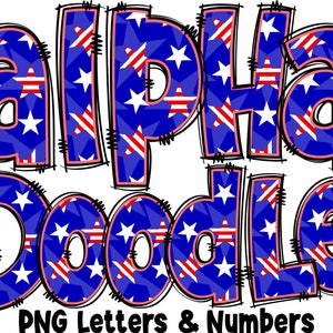 Patriotic Letters & Numbers PNG, Alpha Doodle, PNG Letters, 4th of July Doodle, Doodle Letters PNG, Sublimation, Alpha Pack 13AP