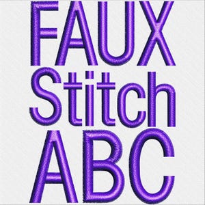 May include: Faux stitch ABC font embroidery design in purple. The letters are outlined in a darker purple.