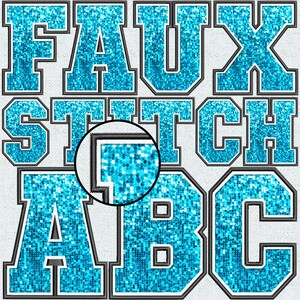 Faux Embroidery Light Blue Sequin Letters, Faux Sequin Patch, Faux Sequin, Alpha Doodle, College, Stitched Alpha PNG, Faux Stitch, 2FS