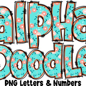 Blumen Buchstaben & Zahlen PNG, Alpha Doodle, PNG Buchstaben, Blumen Gekritzel, Doodle Buchstaben PNG, Frühlingsbuchstaben, Sublimation, Alpha Pack 9AP