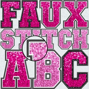 Puede incluir: Letras de imitación de cuero rosa y negro que deletrean "FAUX STITCH ABC" con una textura brillante.