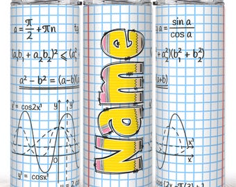 May include: A stainless steel tumbler with a lid and straw, featuring a math-themed design. The tumbler is covered in equations, graphs, and the word "Name" in a pencil-like font, set against a blue grid background.