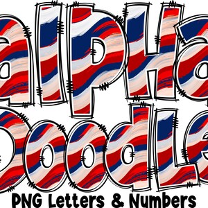 Patriotic Letters & Numbers PNG, Alpha Doodle, PNG Letters, 4th of July Doodle, Doodle Letters PNG, Sublimation, Alpha Pack 14AP