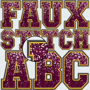 Faux Embroidery Burgundy Gold Sequin Letters, Faux Sequin Patch, Blue Faux Sequin, Alpha, College, Stitched Alpha PNG, Faux Stitch, 12FS