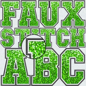 Faux Embroidery Green Sequin Letters, Faux Sequin Patch, Faux Sequin Letters, Alpha Doodle, College, Stitched Alpha PNG, Faux Stitch, 1FS