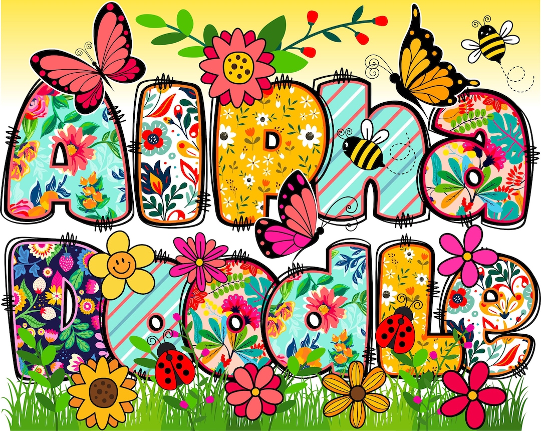 BUNDLE Spring Floral Alphabet PNG, Chubby Alpha Doodle, Doodle Flowers ...