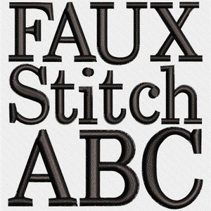 May include: Faux Stitch ABC - A black and white embroidery font design with the words "Faux Stitch ABC" in a bold, blocky font.