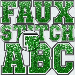 May include: Green faux leather letters with a glittery finish, spelling out "FAUX STITCH ABC".