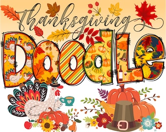 May include: Thanksgiving Doodle graphic with the word "Doodle" in large letters with a turkey, pumpkins, and fall leaves. The letters are decorated with fall-themed patterns.