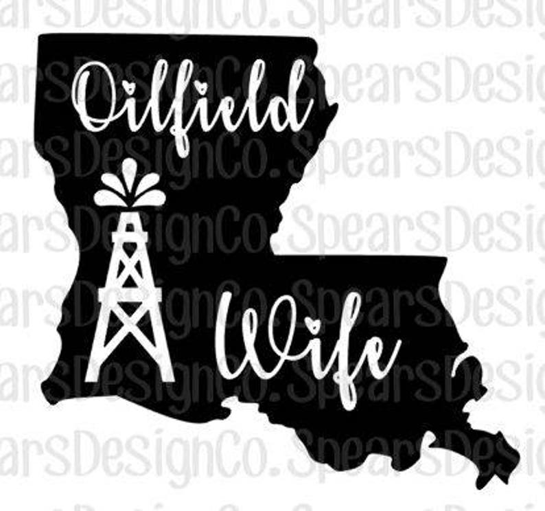 Free Free Proud Oilfield Wife Svg 295 SVG PNG EPS DXF File