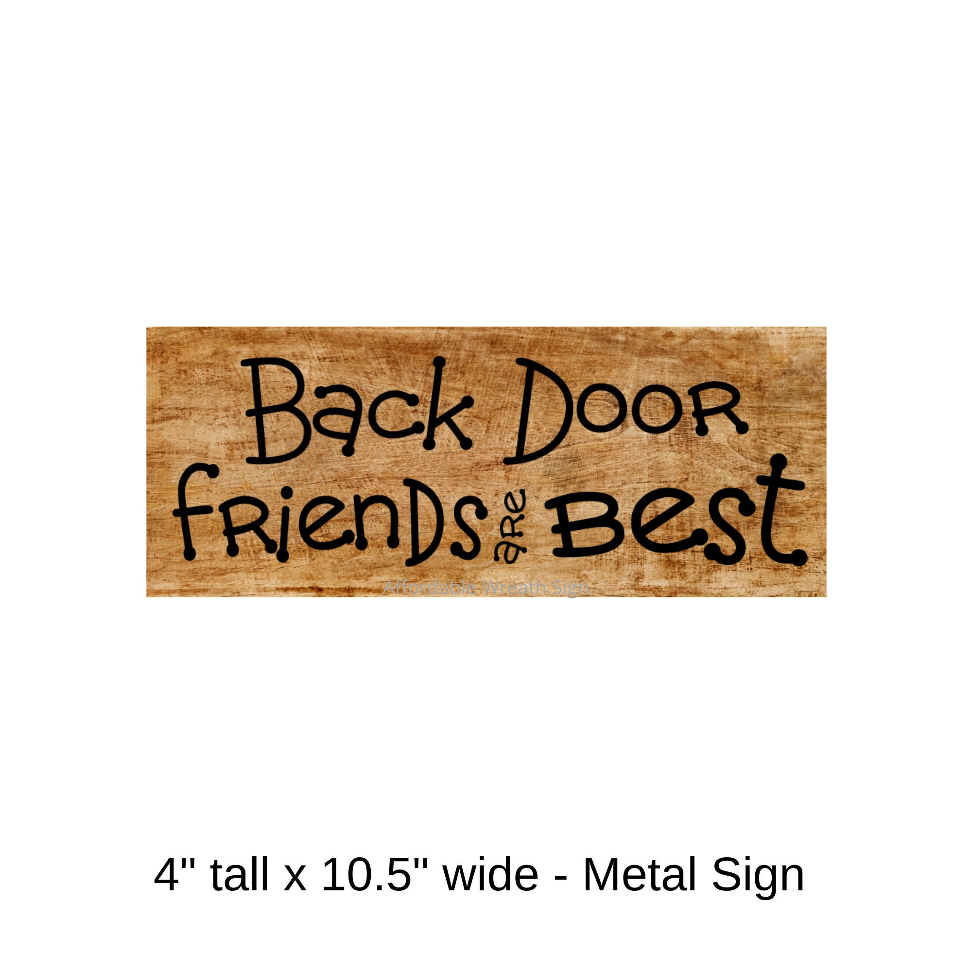 Back Door Friends Are Best 10.5x4 Metal Wreath Etsy