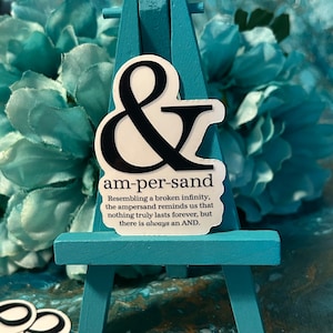 Ampersand Broken Infinity Inspirational Quote Sticker Gift for Writers and Authors