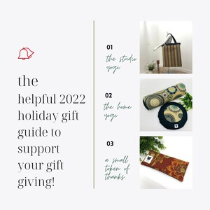 May include: A guide to holiday gift giving with three gift ideas: a striped tote bag, a meditation cushion set, and a small, floral-patterned eye pillow. The text reads "the helpful 2022 holiday gift guide to support your gift giving!"