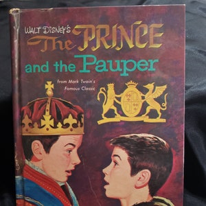The Prince and the Pauper Walt Disney Productions Hard Cover Book Whitman Publishing 1962 - Chapter Book Authorized Edition