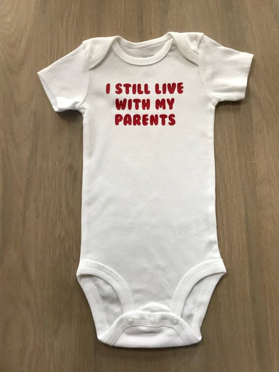 i still live with my parents onesie