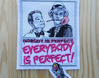 Patch Tribute inspired to Some like it hot - Nobody is perfect - Everybody is perfect - Jack Lemmon - Marilyn Monroe - Tony Curtis