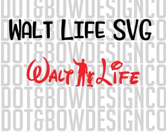 Download Walt Life Svg Etsy