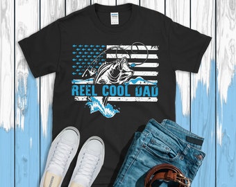 Reel Cool Dad American Flag, Father's Day Tee, Gift Ideas Fathers Day 2020, Fishing Tshirt