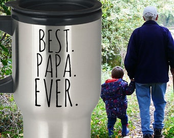 Gift for Papa 14 oz Travel Mug Best Papa Ever Grandpa Gifts Fathers Day Gift Grandparents Day Papa Gift Papa Stainless Steel Tumbler