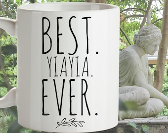 BEST SELLER, Best Yiayia Ever Coffee Mug, Greek Grandma Mug, Greek Gift, Yiayia Mug, Grandparents Day, Yiayia Birthday Gift, Coffee Cup