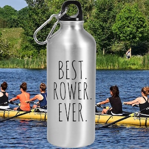 Gift For Rower, Best Rower Ever, Water Bottle, Rowing Gift, Rower Award, Personalized, Rower, Coxswain, Regatta, Crew Gift, Indoor Rowing