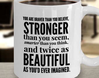 Inspirational Womens Gift, Cheer Up Gift, Get Well Gift, Inspirational Quotes, Encouragement, Thinking of You, Coffee Mug, Fight Cancer
